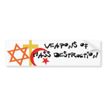 Weapons of Mass Destruction Bumper Sticker