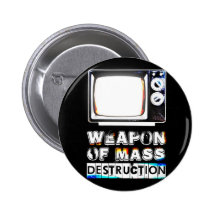 Weapons of Mass Destruction Pinback Button