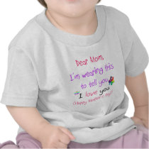 Wear a Love Letter to Mom Tee Shirt