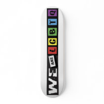 WEAREGLBTQ SKATEBOARD