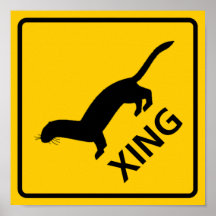 Weasel / Ferret Crossing Highway Sign Posters