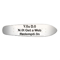Web Redemption Skateboard Oldschool