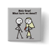 Wedding Holy Crap Badges