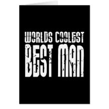 Wedding Parties & Favours : Worlds Coolest Best Ma Cards