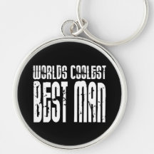 Wedding Parties & Favours : Worlds Coolest Best Ma Key Chains