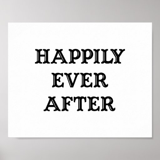 Wedding photo prop sign "Happily Ever After" Poster
