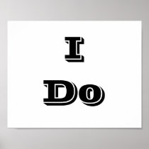 Wedding photo prop sign "I Do" posters