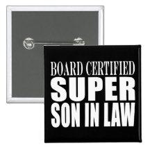 Weddings Birthdays Parties : Super Son in Law Pin