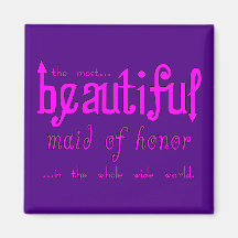 Weddings Favours & Tokens : Beautiful Maid of Hono Refrigerator Magnets