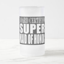 Weddings Favours Tokens Thanks Super Maid of Honou Mug