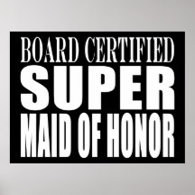 Weddings Favours Tokens Thanks Super Maid of Honou Poster