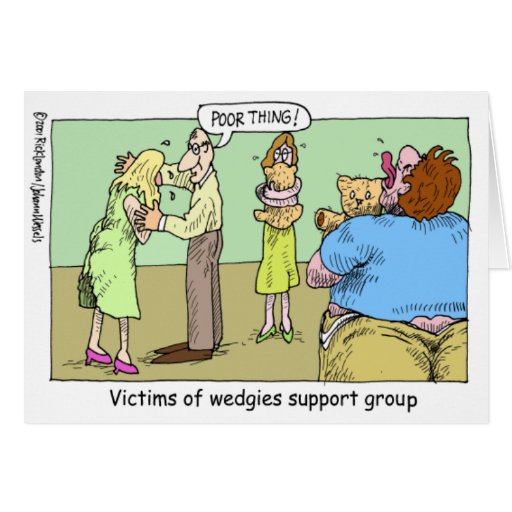 Wedgie Support Group Cartoon Gifts & Collectibles Greeting Cards