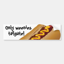 Weenies Tailgate Bumper Sticker