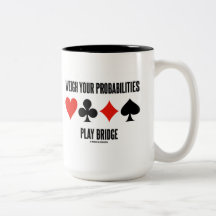 Weigh Your Probabilities Play Bridge (Card Suits) Coffee Mugs