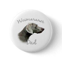 Weimaraner Dad 2 Pinback Buttons