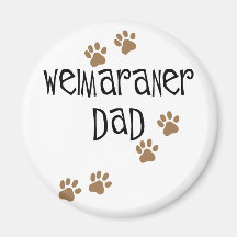 Weimaraner Dad Refrigerator Magnet