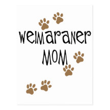 Weimaraner Mom Postcard