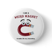 Weird Magnet