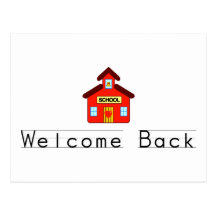 Welcome Back (Schoolhouse) Post Cards