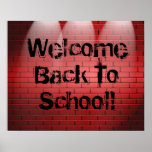 Welcome Back To School! Poster Print Sign