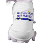 Welcome Home Blue Blasters pet clothing