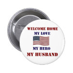 Welcome Home Flag Pin