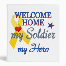 Welcome Home My Soldier My Hero Binder