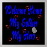 Welcome Home My Soldier My Hero Poster
