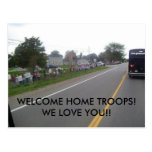 WELCOME HOME TROOPS! POST CARDS