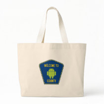 Welcome To Android County (Bug Droid Sign) Tote Bag