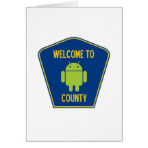 Welcome To Android County (Bug Droid Sign) Greeting Cards