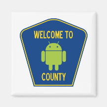 Welcome To Android County (Bug Droid Sign) Refrigerator Magnets