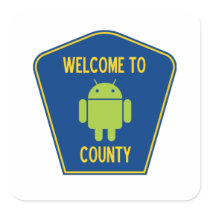 Welcome To Android County (Bug Droid Sign)
