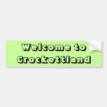 Welcome to Crockettland Bumper Sticker