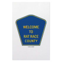 Welcome To Rat Race County (Signs)