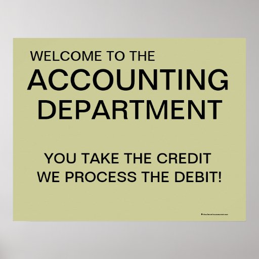 Welcome to the Accounting Department poster | Zazzle