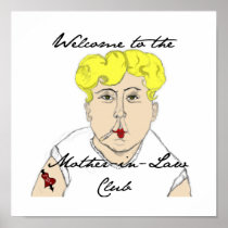 Welcome to the Mother in Law Club Poster