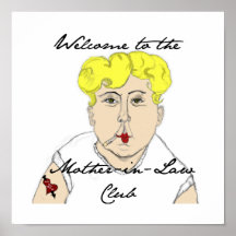 Welcome to the Mother in Law Club Poster