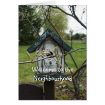 Welcome to the Neighbourhood-bird house Greeting Cards