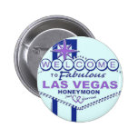 Welcome to Vegas Honeymoon Pin