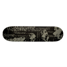 Welcome to yesterday... custom skate board