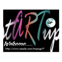 welcome tropogirl post card