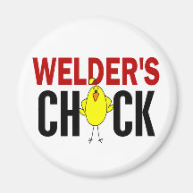 Welder's Chick Fridge Magnets
