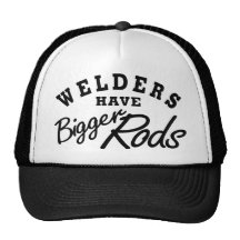 Welders Have... Hat