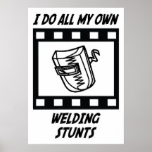 Welding Stunts Poster