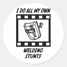 Welding Stunts Round Stickers