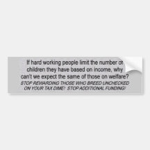 Welfare Funding Bumper Stickers