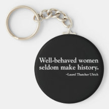 Well-Behaved Women Black Organic Junior T-Shirt (8 Keychain