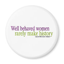 Well Behaved Women  Fridge Magnets