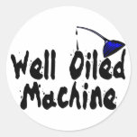 Well Oiled Machine Round Sticker